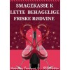 SmagekasseKLettebehageligeogfriskerdvine3x2flass-01